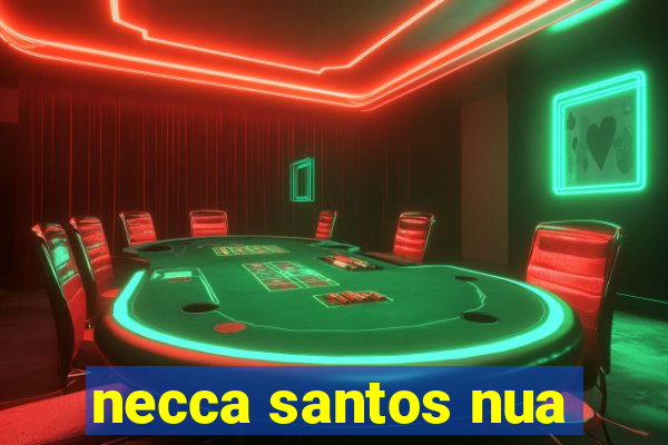 necca santos nua